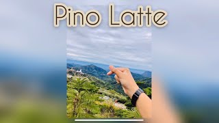 preview picture of video 'Pino Latte เขาค้อ '