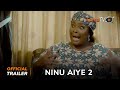 Ninu Aiye 2 Yoruba Movie 2024 | Official Trailer | Now Showing On ApataTV+