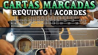 Tutorial | Cartas marcadas | Miguel y Miguel | Requinto | Acordes | TABS
