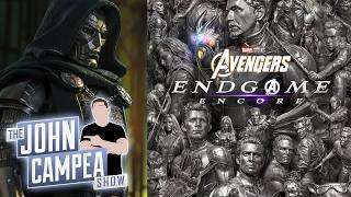 Trailer For Avengers Endgame Encore Teases Exclusive Doomsday Preview- The John Campea Show