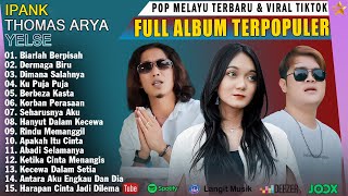 Download lagu BIARLAH BERPISAH - Thomas Arya, Elsa Pitaloka, Yelse - Lagu Pop Melayu Terbaru 2025 Bikin Baper mp3 Download lagu BIARLAH BERPISAH - Thomas Arya, Elsa Pitaloka, Yelse - Lagu Pop Melayu Terbaru 2025 Bikin Baper mp3