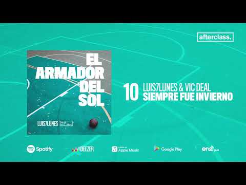 Luis7Lunes - Siempre Fue Invierno (Prod. Vic Deal)