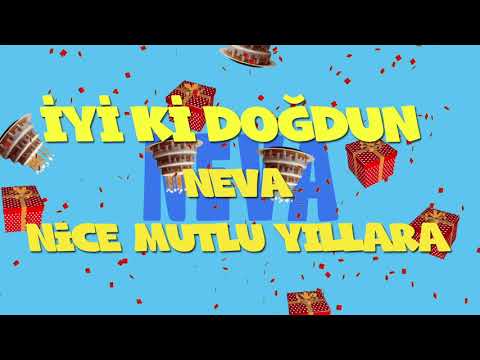 İyi ki doğdun NEVA  - İsme Özel Ankara Havası Doğum Günü Şarkısı (FULL VERSİYON) (REKLAMSIZ)