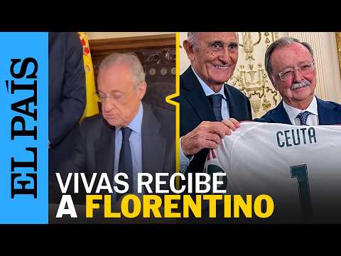 Juan Jesús VIVAS recibe en CEUTA a FLORENTINO PÉREZ | EL PAíS
