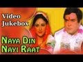 Naya Din Nai Raat - Song Collection - Sanjeev Kumar- Jaya Bhaduri- Kishore Kumar- Asha Bhosle- Rafi Naya Din Nai Raat - Song Collection - Sanjeev Kumar- Jaya Bhaduri- Kishore Kumar- Asha Bhosle- Rafi