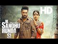 IK SANDHU HUNDA SI Full Movie HD II Gippy Grewal Ft Neha Sharma ManinderButter Best Movie I