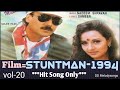 #Songs of STUNTMAN (1994)/Kumar Sanu/Alka Yagnik/Sonu Nigam/Bali Brahmbhat and Others...