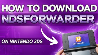 How to download NDS FORWARDER on 3ds