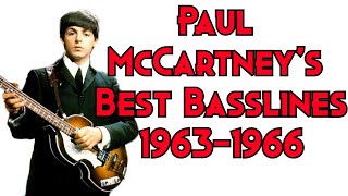 Paul McCartney's Amazing Basslines (1963-1966)