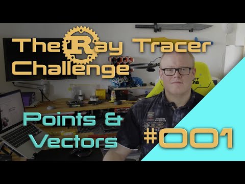 The Ray Tracer Challenge - 001 - Points and Vectors - Chapter 01 - Part 1