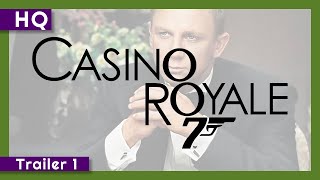 007: Casino Royale (2006) Trailer 1