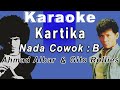 Kartika (Karaoke) Ahmad Albar & Gito Rollies Nada Pria /Cowok Male Key B