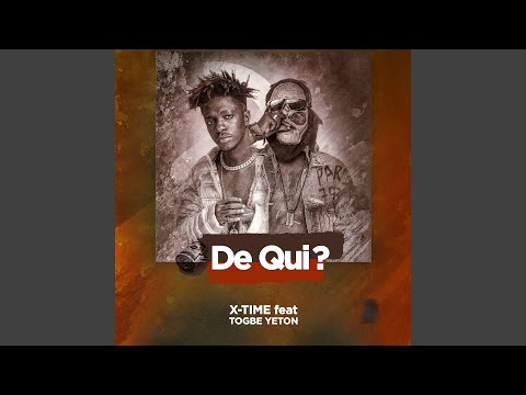 De qui ? (feat. Togbe Yeton)