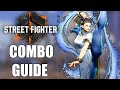 Street Fighter 6 Chun-Li Combo video/Guide