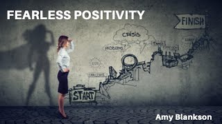 Fearless Positivity Virtual Talk Sample | Amy Blankson