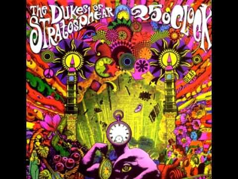 The Dukes of Stratosphear - 25 O'Clock