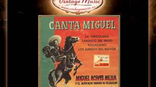 Miguel Aceves Mejia -- Los Amigos Del Mayor (Ranchera) (VintageMusic.es)