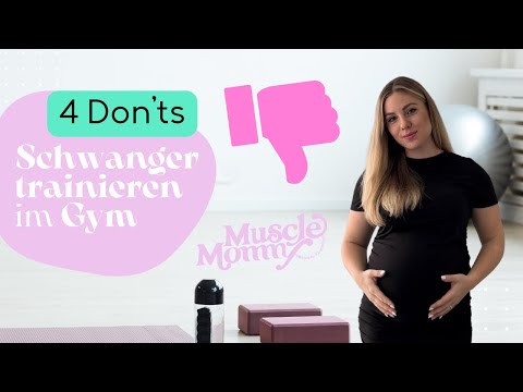 4 DON'TS - Das musst du beachten beim Krafttraining in der Schwangerschaft
