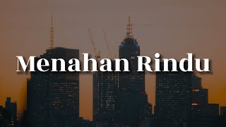 Download lagu Menahan Rindu,  Sedalam Dalam Rindu,  Warkah Untukku (Lirik) -  Wany Hasrita mp3 Download lagu Menahan Rindu,  Sedalam Dalam Rindu,  Warkah Untukku (Lirik) -  Wany Hasrita mp3