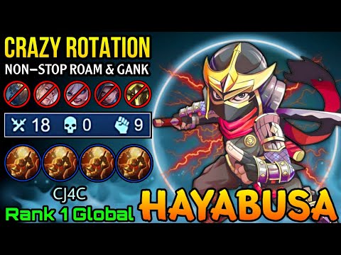 Insane Rotation Hayabusa 18 Kills in 9 Minute!! -  Top 1 Global Hayabusa by CJ9E - MLBB