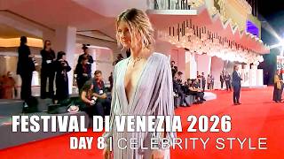 FESTIVAL DI VENEZIA 2026 | Day 8 Celebrity Style - 4K