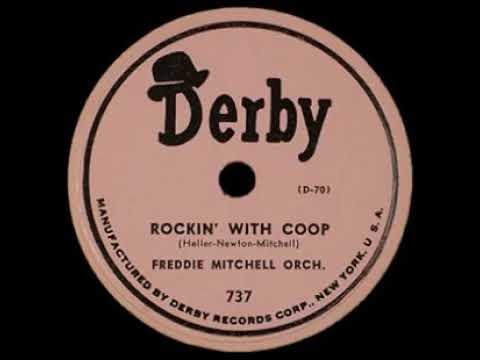 Freddie Mitchell - Rockin' With Coop - 1950