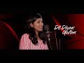 Dil Diyan Gallan Rachna Choudhary Female Cover
