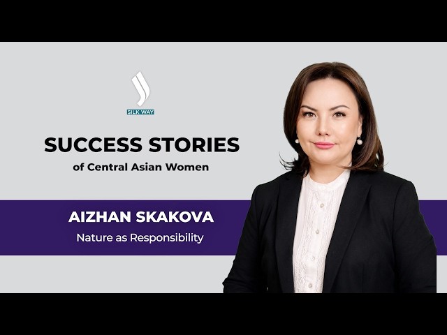 Aizhan Skakova: Nature as Responsibility