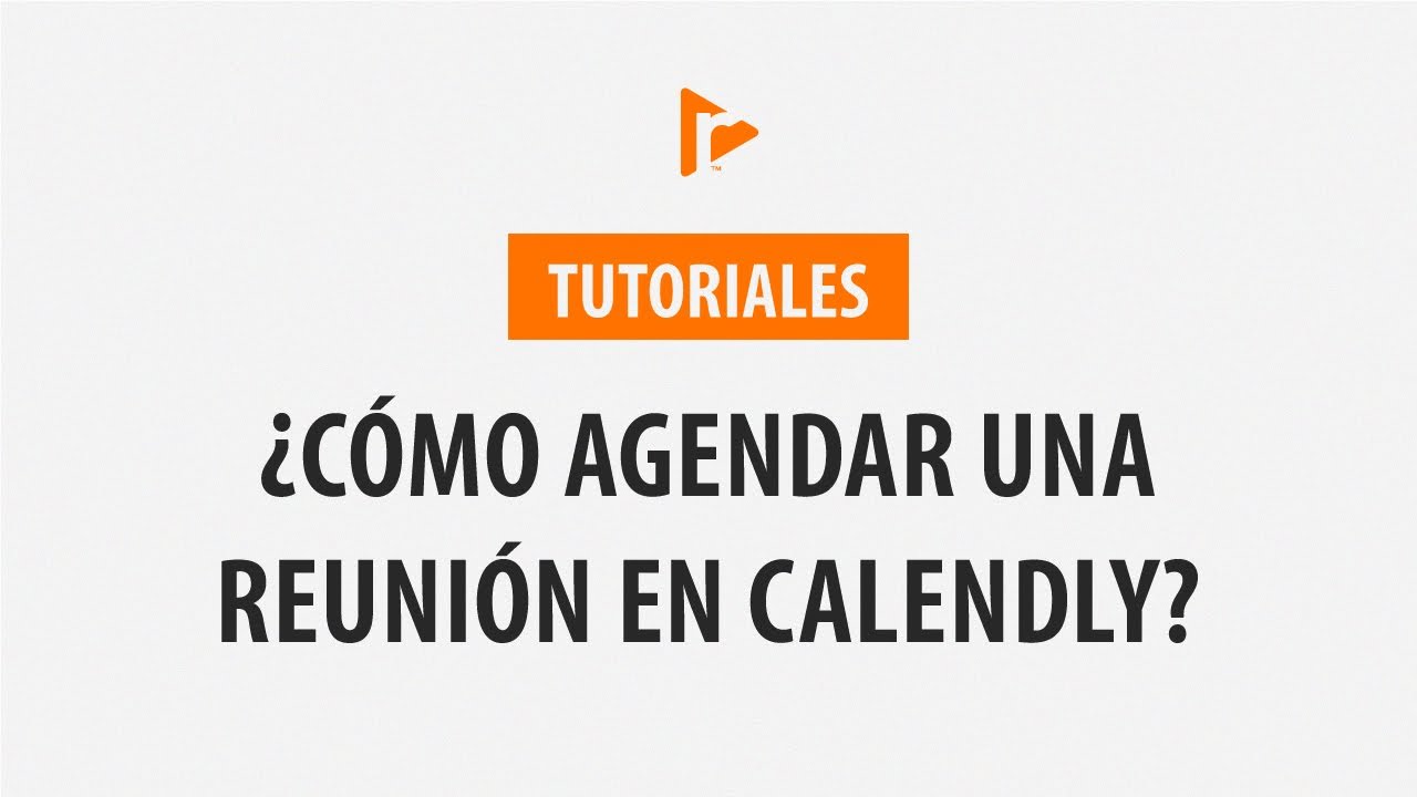 Cómo agendar una reunión en Calendly | RightNow Media en español