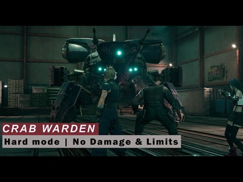 FINAL FANTASY 7 Remake - Crab Warden Boss Fight (HARD MODE) [No Damage & Limits]