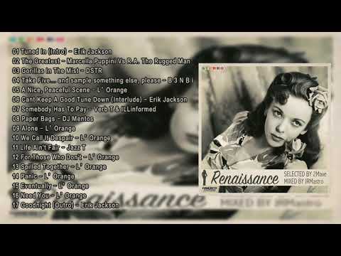 Noir Jazz-Hop/Rap Mixtape · Renaissance