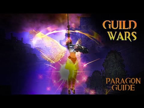 Guild Wars Profession Guide #9  PARAGON for New & Returning players