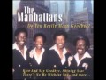 The Manhattans - Do You Really Mean Goodbye