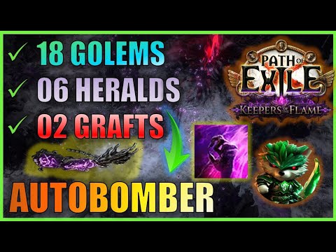 [POE3.27] 18 Golems + 6 Heralds + 2 Graft Autobomber -  my current 10-15 div setup