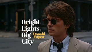 Donald Fagen - Bright Lights, Big City (1988)