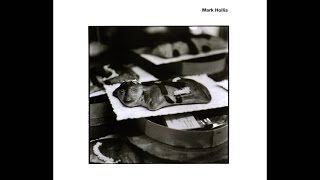Mark Hollis (1998 Full Album)