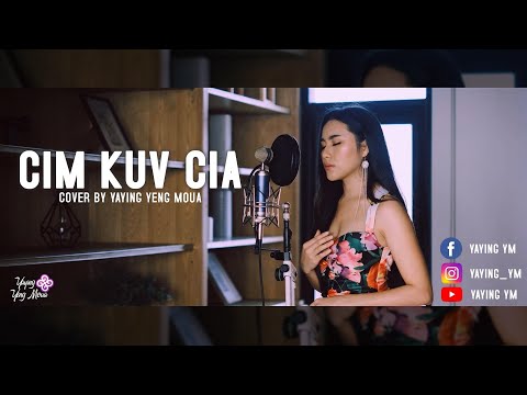 CIM KUV CIA Cover By Yaying Yeng Moua