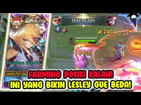 KERASIN? Cara Farming Saat Kalah (Laning/Set Up/Spell/Rotasi) | Top Global Lesley Build Tersakit