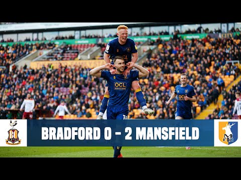 Bradford City 0-2 Mansfield Town League Two 2021/22