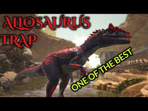 One Of The Best Allosaurus Traps!!! | How To Tame Allosaurus | ARK: survival evolved