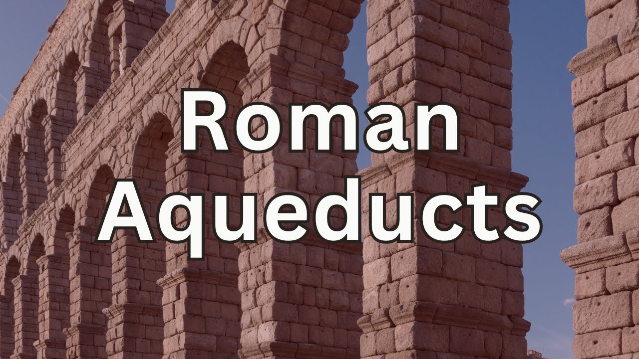 How did Roman Aqueducts work?