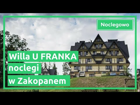 Willa u Franka - noclegi Zakopane