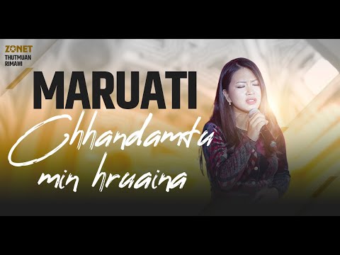 MARUATI - CHHANDAMTU MIN HRUAINA