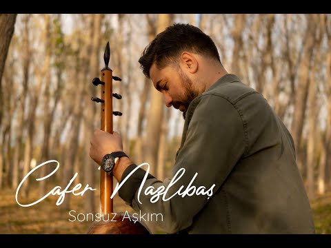 Cafer Nazlıbaş - Sonsuz Aşkım