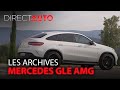 Mercedes GLE AMG Coupé S : Démonstration de force - Les archives de Direct Auto