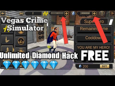 Unlimited Diamond In Vegas Crime Simulator.