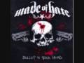Made Of Hate - Bullet In Your Head 