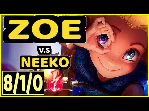 EVROT (ZOE) vs NEEKO - 8/1/0 KDA MID CHALLENGER GAMEPLAY - BR
