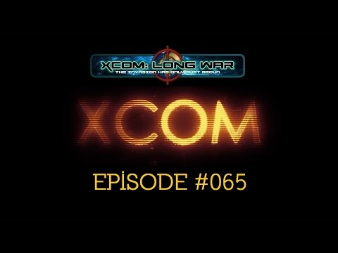 XCOM Long War #065 (Beta 15d2)