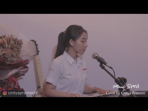 Masa SMA - Cintya Pramesti